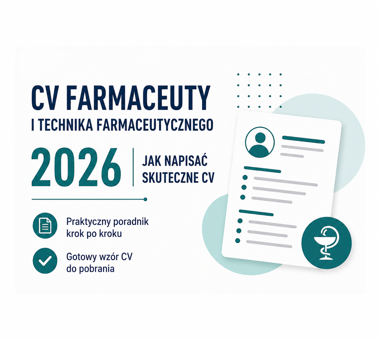 CV farmaceuty i technika farmaceutycznego 2026 – jak napisać skuteczne CV + gotowy wzór